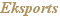 Eksports